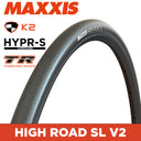 MAXXIS Road - HIGH ROAD SL - 700X30C - HYPR-S / K2 / TR - Carbon Fiber 150 TPI